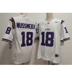 Men LSU Tigers#13 Garrett Nussmeier #18 White F U S E Jersey Men LSU Tigers#13 Garrett Nussmeier #18 White F U S E Jersey
