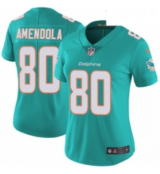 Womens Nike Miami Dolphins 80 Danny Amendola Aqua Green Team Color Vapor Untouchable Elite Player NFL Jersey