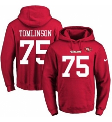 NFL Mens Nike San Francisco 49ers 75 Laken Tomlinson Red Name Number Pullover Hoodie